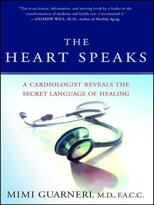 Title details for The Heart Speaks by Mimi Guarneri - Available